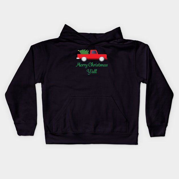 Merry Christmas Y’all Old Truck Xmas Tree Holiday Kids Hoodie by mstory